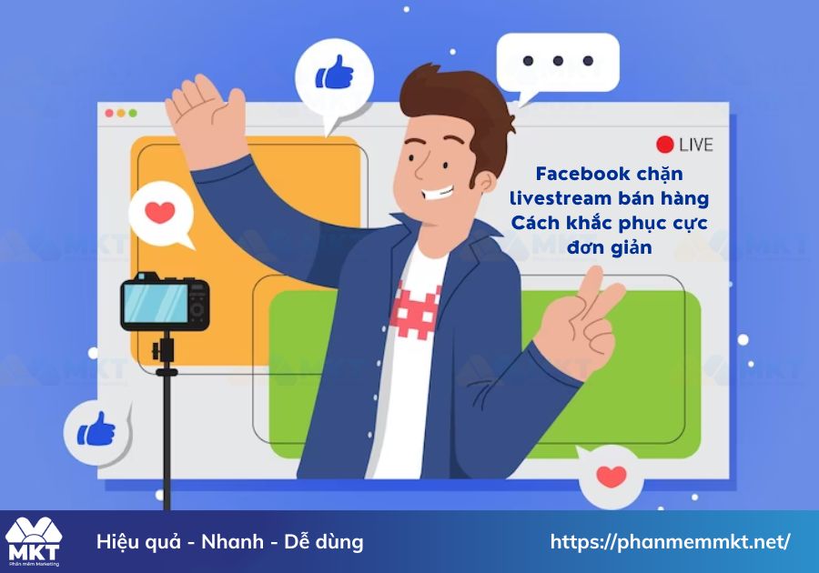Facebook chặn livestream bán hàng