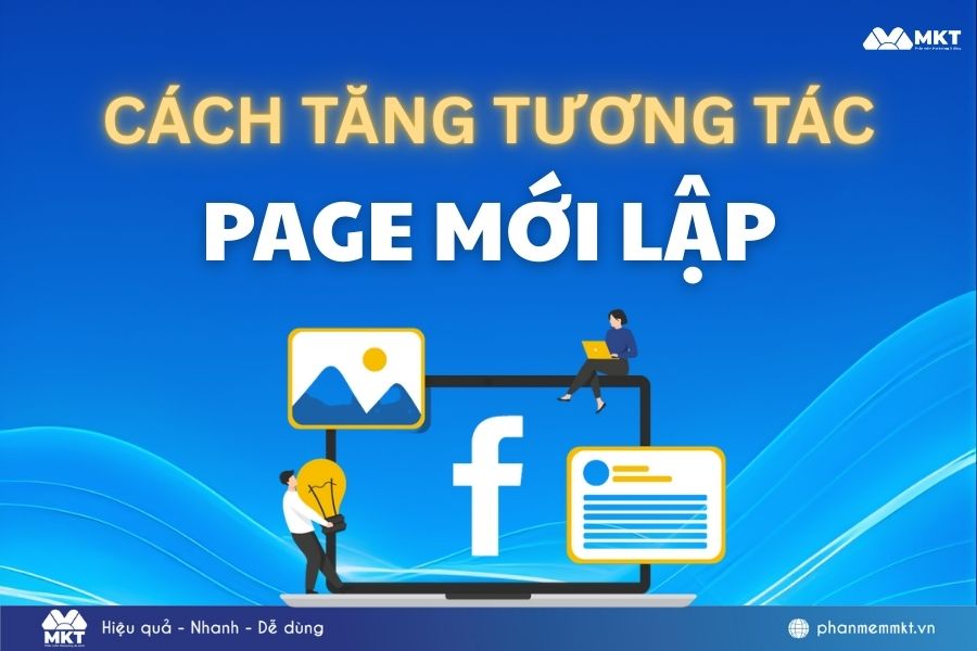 cách tăng tương tác cho page mới lập