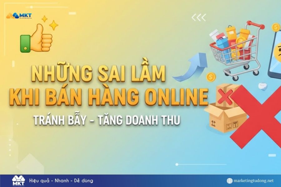 những sai lầm khi bán hàng online